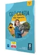 Geografia SP 8 Geografia bez tajemnic podr. - praca zbiorowa