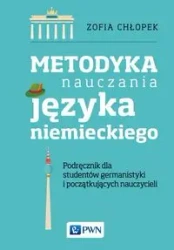 Metodyka nauczania języka niemieckiego - Zofia Chłopek