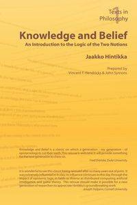 Knowledge and Belief - An Introduction to the Logic of the Two Notions - Hintikka Jaakko