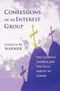 Confessions of an Interest Group - Warner Carolyn M.