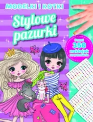 Stylowe pazurki. Modelki i kotki - praca zbiorowa