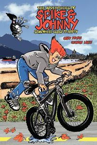 The Adventures of Spike & Johnny - Gary Pryke