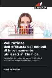Valutazione dell'efficacia dei metodi di insegnamento utilizzati in Chimica - Paul Mutwiwa