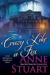 Crazy Like a Fox - Stuart Anne