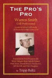 The Pro's Pro - Baltz Tripp