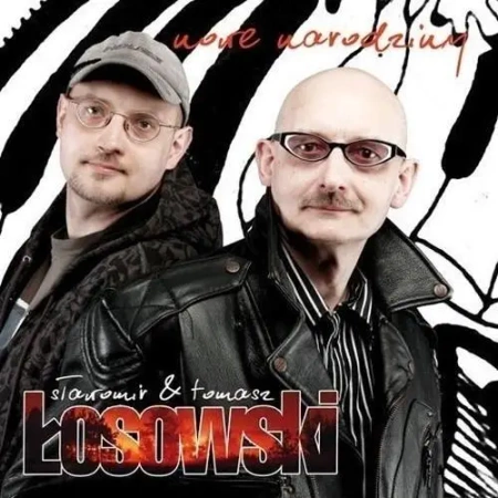Nowe narodziny CD - Tomasz Łosowski, Sławomir Łosowski