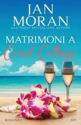 Matrimoni a Coral Cottage - Jan Moran