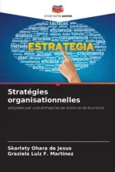 Stratégies organisationnelles - Jesus Ohara de Skarlaty