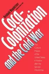 Coca-Colonization and the Cold War - Wagnleitner Reinhold
