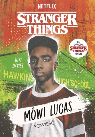 Stranger Things. Mówi Lucas - Davies Suyi