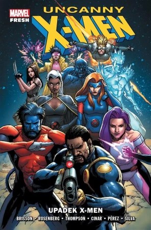 Uncanny X-Men: Upadek X-Men - praca zbiorowa