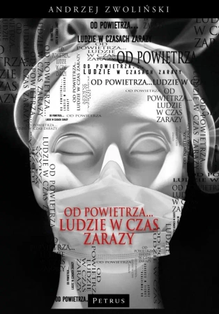 Od powietrza... Ludzie w czas zarazy - Andrzej Zwoliński