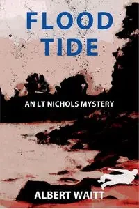 Flood Tide - Albert Waitt