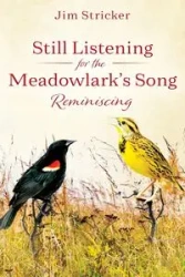 Still Listening for the Meadowlark's Song - Jim Stricker