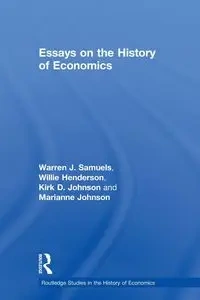 Essays in the History of Economics - Henderson William