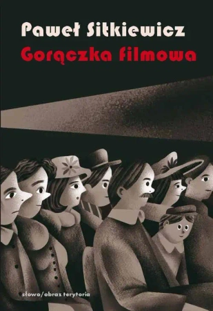 eBook Gorączka filmowa - Paweł Sitkiewicz epub mobi