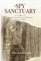 The Spy Sanctuary - Pounds Wheeler
