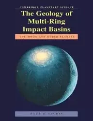 The Geology of Multi-Ring Impact Basins - Paul D. Spudis