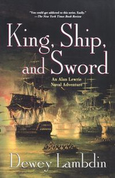 King, Ship, and Sword - Dewey Lambdin