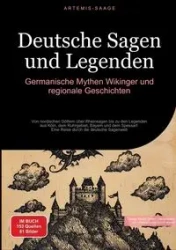 Deutsche Sagen und Legenden - Saage - Deutschland Artemis