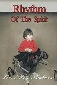 Rhythm of the Spirit - Lisa Marie Anderson Marie Anderson