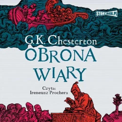 audiobook Obrona wiary - Gilbert Keith Chesterton