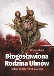 Błogosławiona Rodzina Ulmów - Kazimierz Talarek