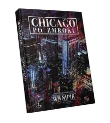 Wampir: Maskarada Chicago po zmroku