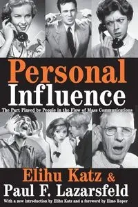 Personal Influence - Katz Elihu