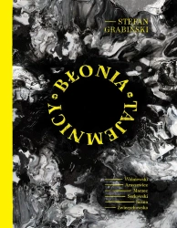 Błonia tajemnicy - praca zbiorowa