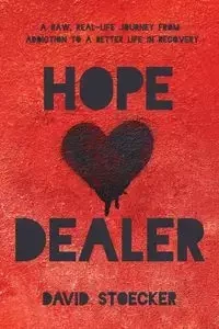 Hope Dealer - David Stoecker
