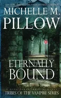 Eternally Bound - Michelle M. Pillow