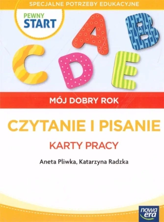 Pewny start. Mój dobry rok Czytanie i pisanie KP - praca zbiorowa