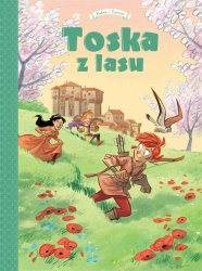 Toska z Lasu T.3 Siena, Florencja, Castelguelfo... - Teresa Radice, Stefano Turconi