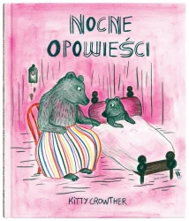Nocne opowieści - Kitty Crowther