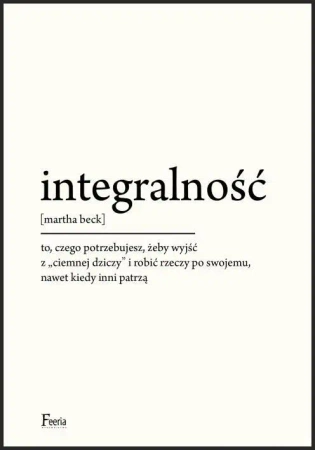 Integralność - Martha Beck
