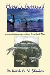 Here's Nessie - Shuker Karl P.N