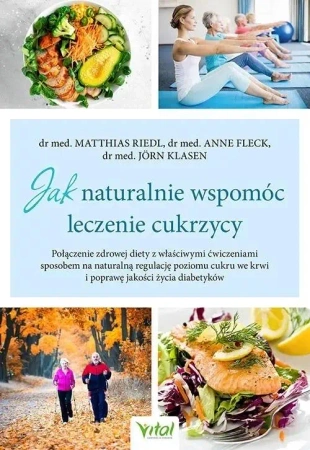 Jak naturalnie wspomóc leczenie cukrzycy - Anne Fleck, Jrn Klasen, Matthias Riedl