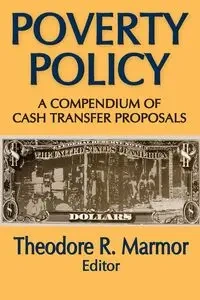 Poverty Policy - Theodore R. Marmor
