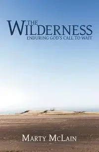 The Wilderness - Marty McLain