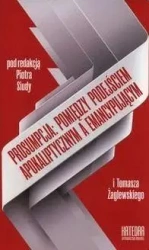 Prosumpcja: między podejściem apok. a emancyp. - Piotr Siuda, Tomasz Żaglewski (red.)