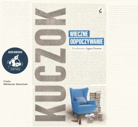 audiobook Wieczne odpoczywanie - Wojciech Kuczok