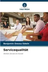 Servicequalität - Edwin Benjamin Owusu