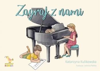 Zagraj z nami - Katarzyna Kulikowska, Jaśmina Parkita
