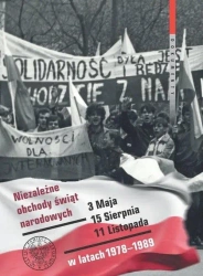 Niezależne obchody świąt narodowych 3 Maja - praca zbiorowa