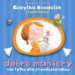 Cecylka Knedelek. Dobre maniery... - Joanna Krzyżanek