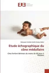 Etude échographique du cône médullaire - COSSOU-GBETO-B