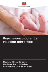 Psycho-oncologie - Silva Lara Daniela de