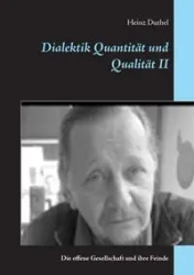 Dialektik Quantität und Qualität II - Duthel Heinz