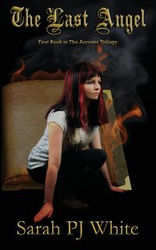 The Last Angel - Sarah White PJ